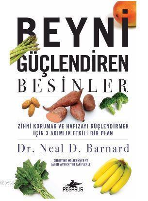 Beyni Güçlendiren Besinler