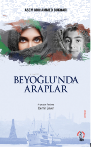 Beyoğlu’nda Araplar