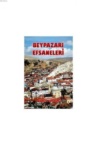 Beypazarı Efsaneleri