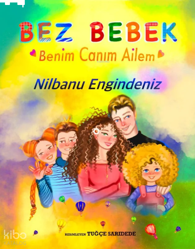 Bez Bebek - Benim Canım Ailem