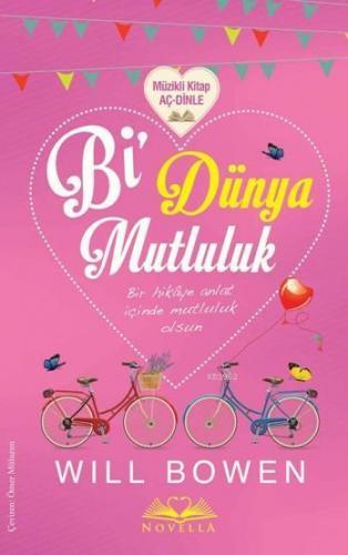 Bi Dünya Mutluluk (Ciltli); Müzikli Kitap Aç Dinle
