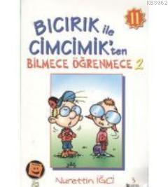 Bıcırık ile Cimcik'ten Bilmece Öğrenmece 2