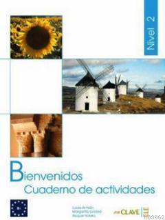 Bienvenidos 2 Cuaderno de Actividades (Etkinlik Kitabı) İspanyolca - T