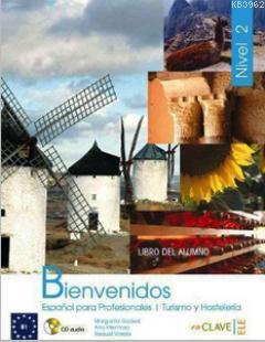 Bienvenidos 2 Libro Alumno (Ders Kitabı +Audio Descargable); İspanyolc