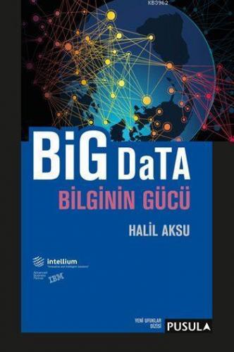 Big Data Bilginin Gücü