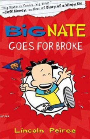 Big Nate Goes for Broke