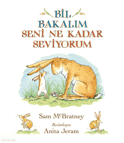 Bil Bakalım Seni Ne Kadar Seviyorum (Ciltli)