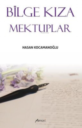 Bilge Kıza Mektuplar