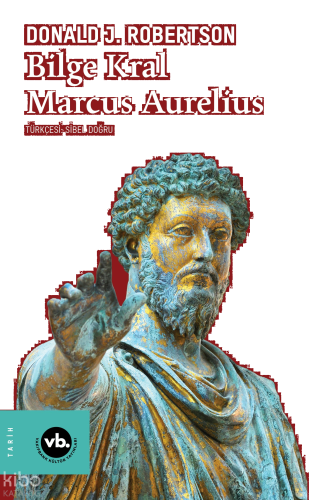 Bilge Kral Marcus Aurelius