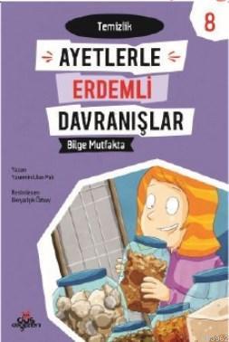 Bilge Muftakta -Temizlik - Ayetlerle Erdemli Davranışlar 8