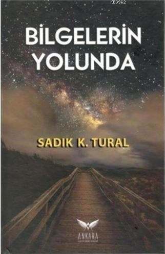 Bilgelerin Yolunda