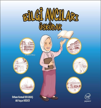 Bilgi Avcıları - Üsküdar