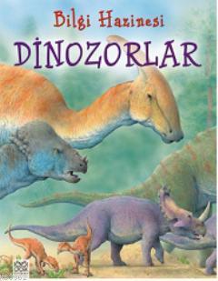 Bilgi Hazinesi - Dinozorlar