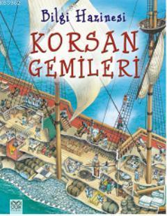 Bilgi Hazinesi - Korsan Gemileri