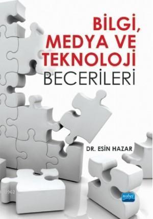 Bilgi, Medya ve Teknoloji Becerileri