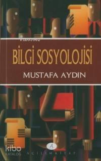 Bilgi Sosyolojisi