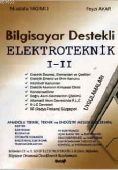 Bilgisayar Destekli Elektroteknik I-II