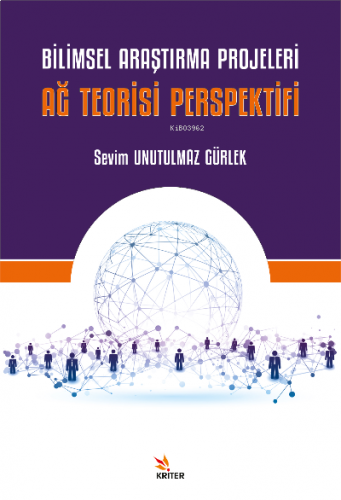 Bilimsel Araştırma Projeleri Ağ Teorisi Perspektifi
