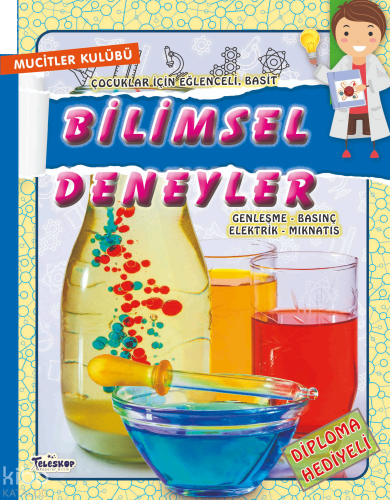 Bilimsel Deneyler;Mucitler Kulübü