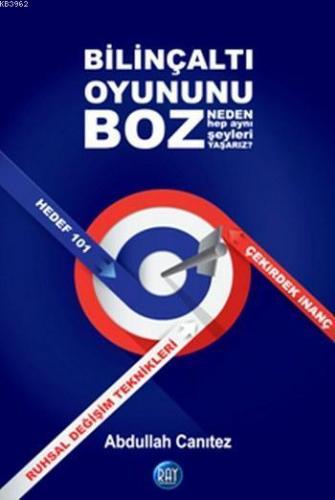 Bilinçaltı Oyununu Boz