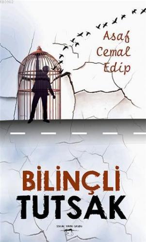 Bilinçli Tutsak