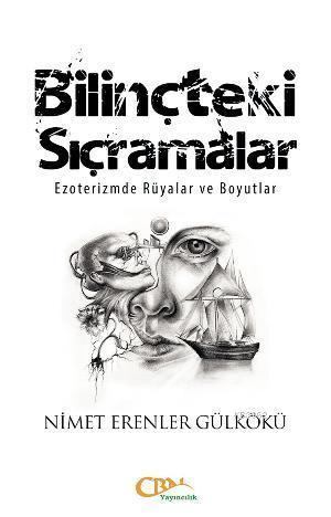 Bilinçteki Sıçramalar; Ezoterizmde Rüyalar ve Boyutlar