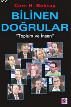 Bilinen Doğrular; Toplum ve İnsan