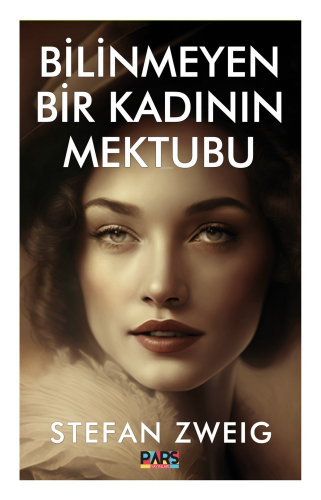 Bilinmeyen Bir Kadının Mektubu