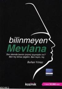 Bilinmeyen Mevlana