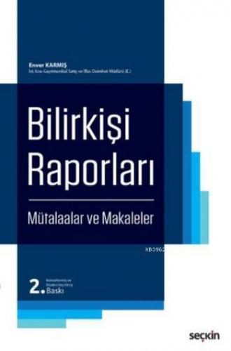 Bilirkişi Raporları (Ciltli)