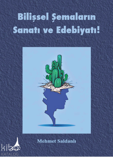 Bilişsel Şemaların Sanatı ve Edebiyatı