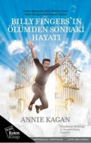 Billy Fingers'ın Ölümden Sonraki Hayatı