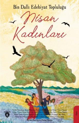 Bin Dallı Edebiyat Topluluğu Nisan Kadınları