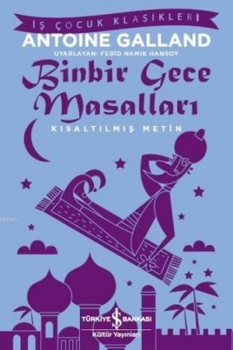 Binbir Gece Masalları; Kısaltılmış Metin