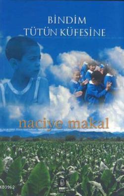 Bindim Tütün Küfesine