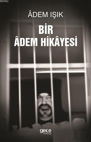 Bir Adem Hikayesi