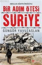 Bir Adım Ötesi Suriye