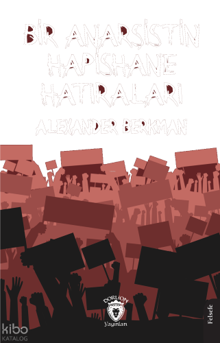 Bir Anarşistin Hapishane Hatıraları