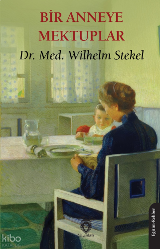 Bir Anneye Mektuplar