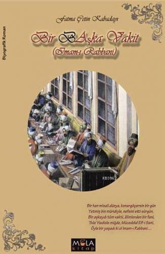 Bir Başka Vakit; (İmam-ı Rabbani)