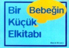 Bir Bebeğin Küçük Elkitabı