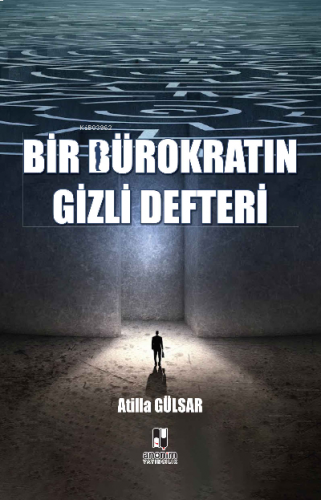 Bir Bürokratın Gizli Defteri