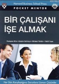 Bir Çalışanı İşe Almak (Cep Boy)