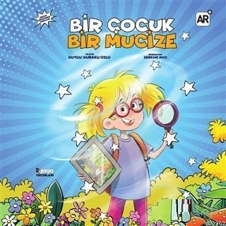 Bir Çocuk Bir Mucize