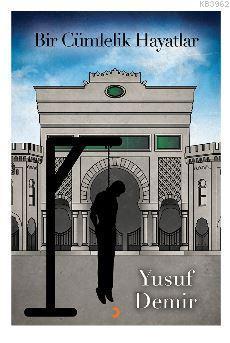 Bir Cümlelik Hayatlar