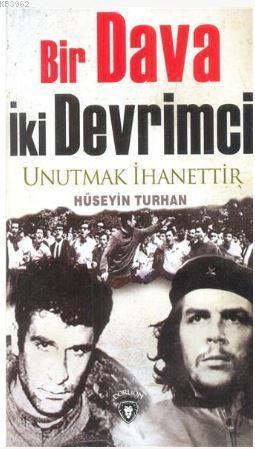Bir Dava İki Devrimci