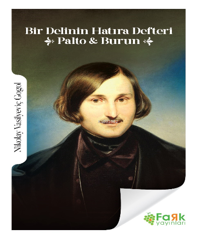 Bir Delinin Hatıra Defteri &Palto &Burun