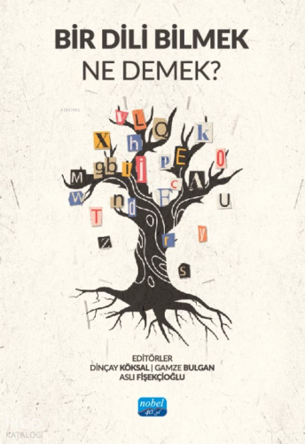 Bir Dili Bilmek Ne Demek?