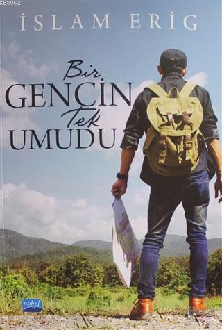 Bir Genci Tek Umudu
