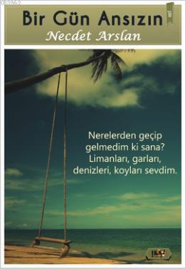 Bir Gün Ansızın